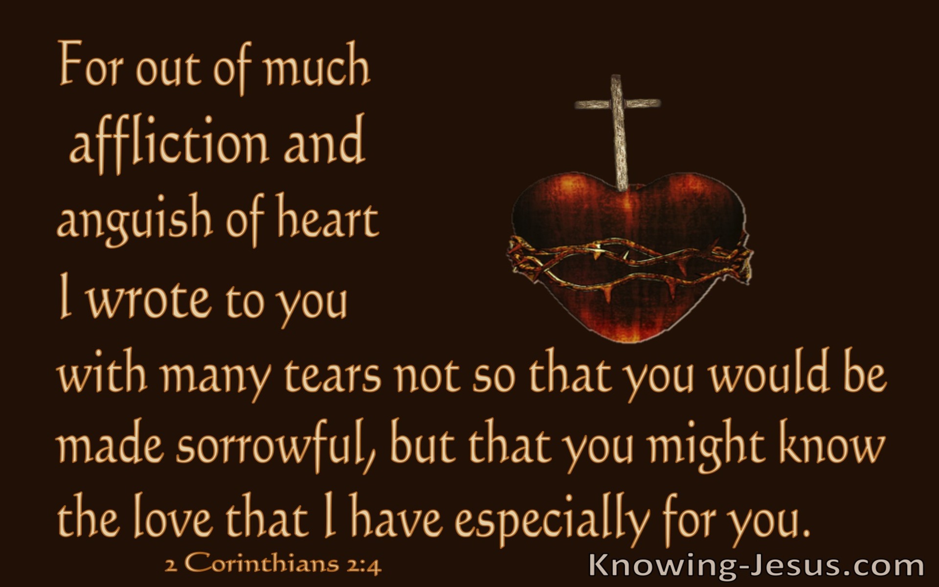 2 Corinthians 2:4 Out Of Anguish Of Heart I Wrote (brown)